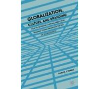 Globalization, Culture, And Branding