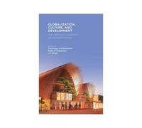 Globalization, Culture, And Development