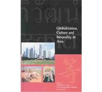 Globalization, Culture and Inequality in Asia