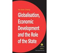 Globalization, Economic Development and the Role of the State