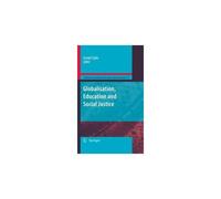 Globalization, Education And Social Justice