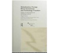 Globalization, Foreign Direct Investment and Technology Transfers, Unu/Intech Studies in New Technology and Development, 7 Nagesh Kumar (Auteur)