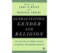 Globalization, Gender, and Religion