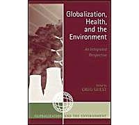 Globalization, Health, And The Environment