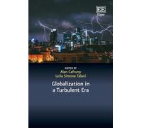 Globalization in a Turbulent Era