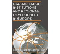 Globalization, Institutions, And Regional Development In Europe