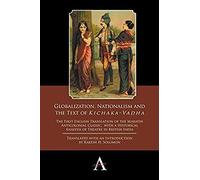 Globalization, Nationalism And The Text Of 'kichaka-Vadha