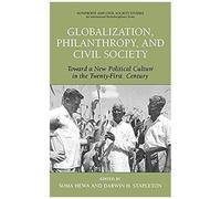 Globalization, Philanthropy, And Civil Society