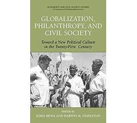 Globalization, Philanthropy, And Civil Society