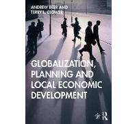 Globalization, Planning and Local Economic Development - [Livre en VO] Unknown (Auteur)