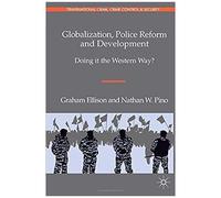 Globalization, Police Reform And Development