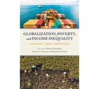 Globalization Poverty and Income Inequality Globalization Poverty and Income Inequality (Auteur)