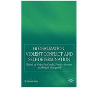 Globalization, Self-Determination And Violent Conflict