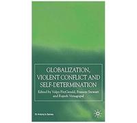 Globalization, Self-Determination And Violent Conflict