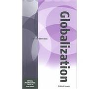 Globalization Some Critical Issues Of Ci, Critical Interventions Allen Chun (Auteur)