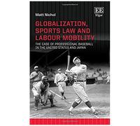 Globalization, Sports Law And Labour Mobility