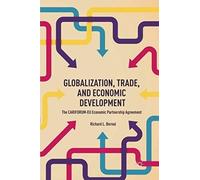 Globalization, Trade, And Economic Development