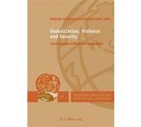 Globalization, Violence and Security Shirlita Espinosa (Auteur)