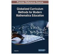 Globalized Curriculum Methods For Modern Mathematics Education