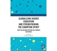 Globalizing Higher Education And Strengthening The European Spirit