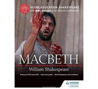 Globe Education Shakespeare: Macbeth for WJEC Eduqas GCSE English Literature - [Version Originale] Inconnu (Auteur)