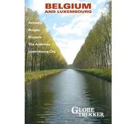 Globe Trekker: Belgium and Luxembourg