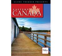 Globe Trekker-Eastern Canada