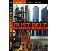 Globe Trekker: Rust Belt American Titans
