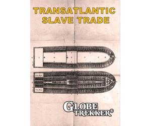 Globe Trekker: Transatlantic Slave Trade Special