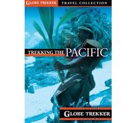 Globe Trekker: Trekking The Pacific: Cook Islands