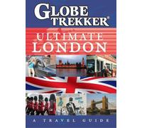 Globe Trekker: Ultimate London