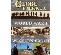 Globe Trekker: World War I-The Western Front