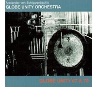 Globe Unity '67-'70 (1967/70)
