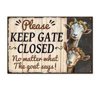 GLOBLELAND "Please Keep Gate Closed No Matter What The Goats Says" Panneau en Étain Amusant pour Décor de Ranch en Métal Vintage pour Mur Idéal pour la Bergerie de la Maison de Ferme Ou du Club