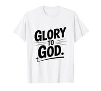 Gloire à Dieu, Foi chrétienne inspirante T-Shirt