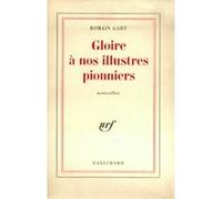 Gloire à nos illustres pionniers