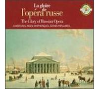 Gloire De L'Opera Russe - Ouvertures Et Pages Symph. / Scènes Populaires