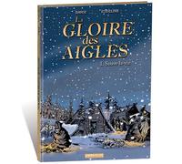 Gloire des Aigles (La) T01 Sauve-la-vie - Philippe Eudeline - Idees + - cartonné - Bande dessinée