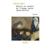 Gloire et misère de l'image après Jésus-Christ