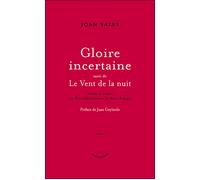 Gloire incertaine, suivi de Le Vent de la nuit Suivi de Le vent de la nuit - Joan Sales i Vallès - Tinta Blava - broché - Roman