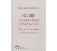 Gloire, tome II: éventail de styles, 1ère partie. Styles cléricaux