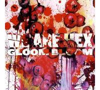 Gloom Bloom by We Are Hex (2009-04-07)
