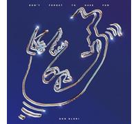 Glori, Don - Don't Forget to Have Fun-Blue Vinyl [Import]