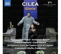 Cilea – Gloria – NAXOS