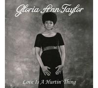 Gloria Ann Taylor - Love Is A Hurtin' Thing [Vinyl Lp]