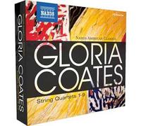 Gloria Coates: The String Quartets