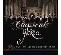 Glória - Dublin's Lesbian & Gay Choir - Classical [Import]