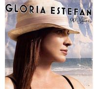 Gloria Estefan - 90 Millas Jewel Version
