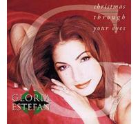 Gloria Estefan - Christmas Through Your Eyes [Import]