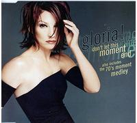 GLORIA ESTEFAN - Don't Let This Moment End + 70'S Medley